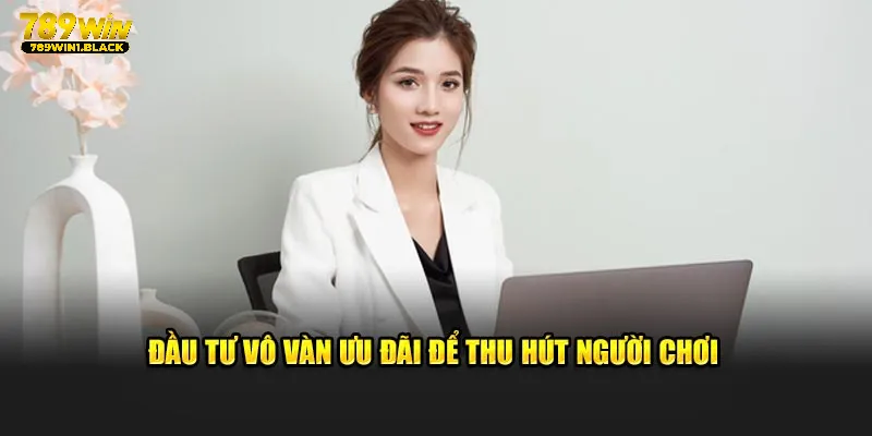 Nhà Sáng Lập Diệp Minh Minh - Tài Năng Của 789WIN 4 Đầu tư vô vàn ưu đãi để thu hút người chơi